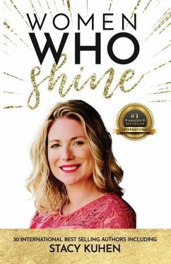 Women Who Shine- Stacy Kuhen - Kuhen, Stacy