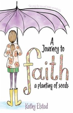 Cover A Journey to Faith: A Planting of Seeds