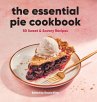 The Essential Pie Cookbook - Bild 1