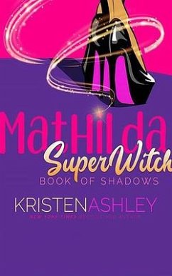 Mathilda's Book of Shadows - Ashley, Kristen