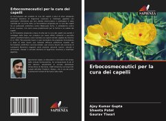 Erbocosmeceutici per la cura dei capelli - Gupta, Ajay Kumar;Patel, Shweta;Tiwari, Gaurav