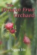 The Dragon Fruit Orchard - Bild 1