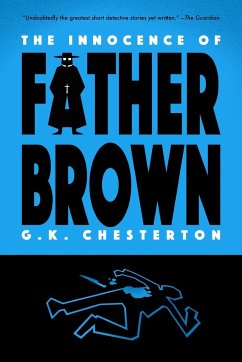 The Innocence of Father Brown (Warbler Classics) - Chesterton, G. K.