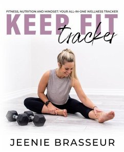 Keep Fit Tracker - Brasseur, Jeenie