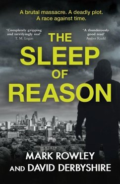 The Sleep of Reason - Rowley, Mark; Derbyshire, David