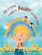 Oh I Wish I Was a Fairy for the Day - Bild 1