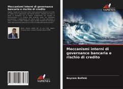 Meccanismi interni di governance bancaria e rischio di credito - Belfeki, Beyram