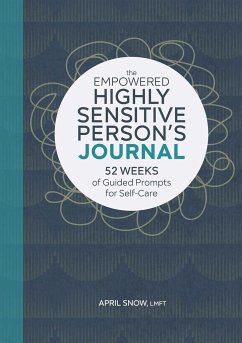 The Empowered Highly Sensitive Person's Journal - Snow, April