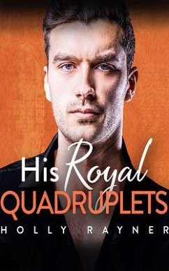 His Royal Quadruplets - Rayner, Holly