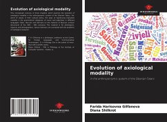 Evolution of axiological modality - Harisovna Gilfanova, Farida;Shilkrot, Diana