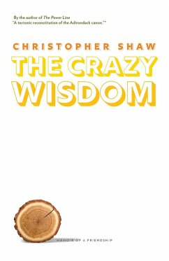 The Crazy Wisdom - Shaw, Christopher