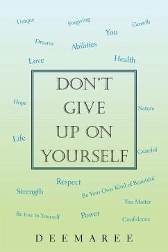 Don't Give up on Yourself - Deemaree