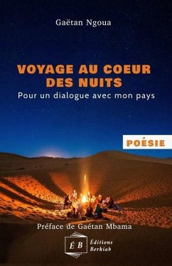 Voyage au coeur des nuits, Pour un dialogue avec mon pays - Ngoua, Gaëtan