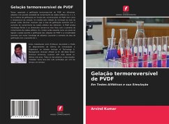 Gelação termoreversível de PVDF - Kumar, Arvind