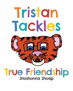 Tristan Tackles True Friendship - Shoap, Shoshonna