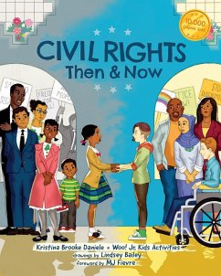 Civil Rights Then and Now - Daniele, Kristina Brooke