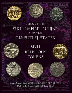 Coins of the Sikh Empire, Punjab and the Cis-Sutlej States - Singh, Dalwander; Singh Sidhu, Saran