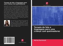 Terapia da fala e linguagem para uma criança com queimaduras - Bortoluzzi, Marion