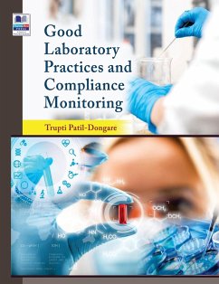Good Laboratory Practices and Compliance Monitoring - Dongare, Trupti Patil