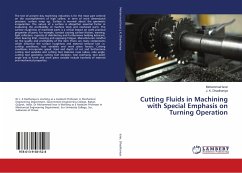 Cutting Fluids in Machining with Special Emphasis on Turning Operation - Israr, Mohammad; Dhadhaniya, J. K.