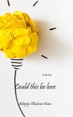 Could this be love (eBook, ePUB)