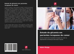 Estudo da glicemia em pacientes incapazes de comer - Maiga, Alain
