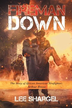 Fireman Down - Shargel, Lee