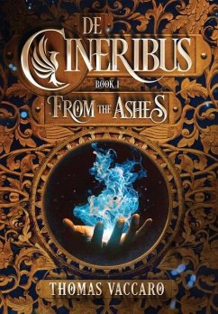 De Cineribus: From the Ashes - Vaccaro, Thomas