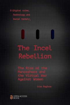 The Incel Rebellion - Sugiura, Lisa