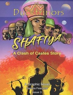 The Ducktrinors: Shafiya - A Clash of Castes Story - Feauxzar, Papatia