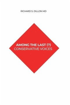 Among the Last (?) Conservative Voices - Dillon, Richard S.