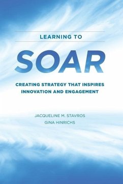 Learning to SOAR - Hinrichs, Gina; Stavros, Jacqueline