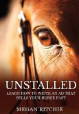 Unstalled: Learn How To Write An Ad That Sells Your Horse Fast