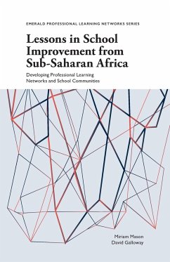Lessons in School Improvement from Sub-Saharan Africa - Mason, Miriam; Galloway, David