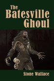 The Batesville Ghoul
