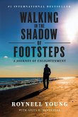 Walking in the Shadow of Footsteps