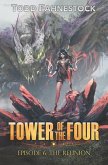 Tower of the Four, Episode 6: The Reunion