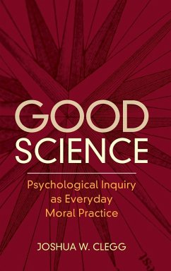 Good Science - Clegg, Joshua W.