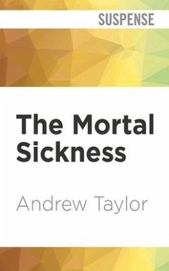 The Mortal Sickness - Taylor, Andrew