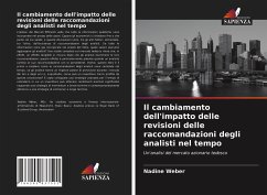 Il cambiamento dell'impatto delle revisioni delle raccomandazioni degli analisti nel tempo - Weber, Nadine