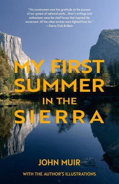 My First Summer in the Sierra (Warbler Classics) - Muir, John