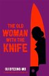 The Old Woman With the Knife - Bild 1