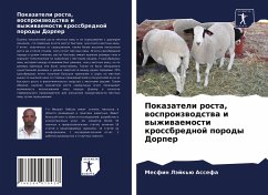 Pokazateli rosta, wosproizwodstwa i wyzhiwaemosti krossbrednoj porody Dorper - Assefa, Mesfin Läjk'ü