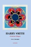 Harry Smith: American Magus