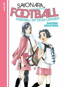 Sayonara, Football 11 - Arakawa, Naoshi