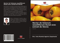 Nectar de Solanum sessiliflorum Dunal avec extrait de Stevia - Aguirre Zaquinaula, Dra. Irma Rumela