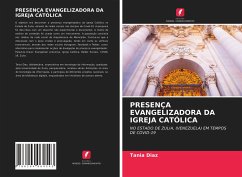 PRESENÇA EVANGELIZADORA DA IGREJA CATÓLICA - Diaz, Tania