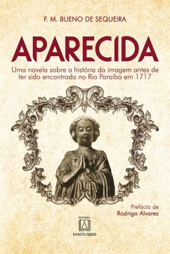 Aparecida - Sequeira, Bueno de