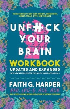 Unfuck Your Brain Workbook - Harper, Faith G.