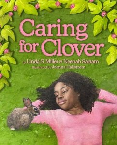 Caring for Clover - Miller, Linda S.